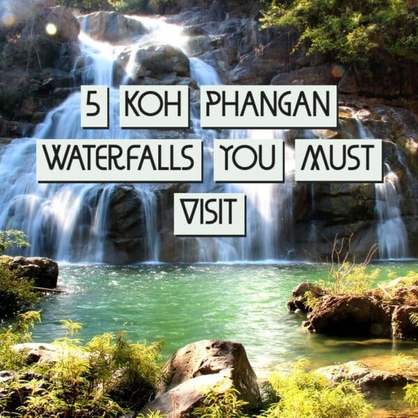 5 Koh Phangan Waterfalls You Must Visit